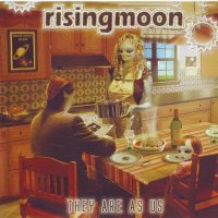 Rising Moon - They Are As Us (2005)