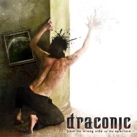 Draconic - From the Wrong Side of the Aperture (2009)