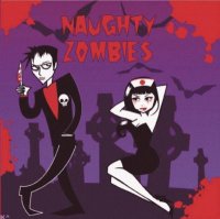 Naughty Zombies - Demo #2 (2004)