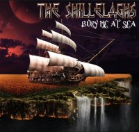 The Shillelaghs - Bury Me At Sea (2015)