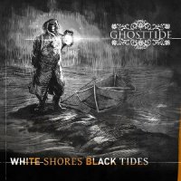 Ghosttide - White Shores, Black Tides (2014)