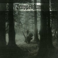 Truppensturm - Truppensturm (2006)