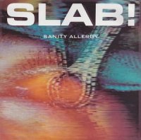 Slab! - Sanity Allergy (1988)