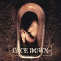 Face Down - The Twisted Rule The Wicked (1998)