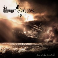 Dilmun Gates - News Of The New World (2012)