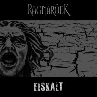 Ragnaröek - Eiskalt (2011)