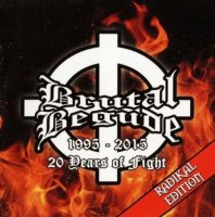 Brutal Begude - 20 Years Of Fight (2015)