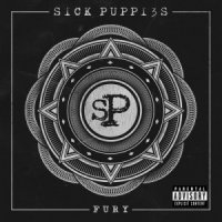 Sick Puppies - Fury (2016)
