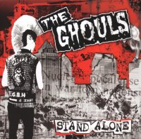 The Ghouls - Stand Alone (2007)