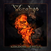 The Worshyp - Kingdom Earth (2011)