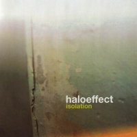 Haloeffect - Isolation (2004)