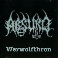 Absurd - Werwolfthron (2001)