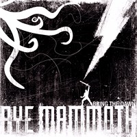 Aye Mammoth - Bring The Dawn (2014)