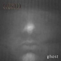 (((S))) - Ghost (2009)