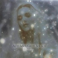 Autumn\'s Grey Solace - Divinian (2012)