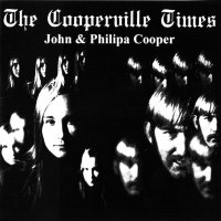 John & Philipa Cooper - The Cooperville Times (Reissue 2010) (1969)