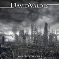 David Valdes - World in Obscure (2013)