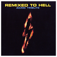 VA - Remixed To Hell : AC/DC Tribute (2000)