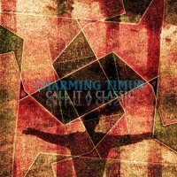 Charming Timur - Call It A Classic (2016)