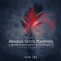 VA - Absolute Grrrls Manifesto [CD2] (2013)