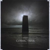 A Cosmic Trail - The Outer Planes (2010)