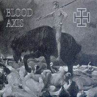 Blood Axis - The Gospel Of Inhumanity (1996)  Lossless