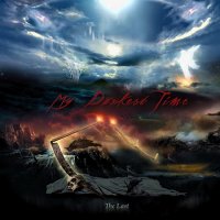 My Darkest Time - The Last (2016)