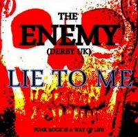 The Enemy - Lie To Me (2013)