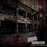 Youth Of Tomorrow - Kinder Der Revolution (2011)