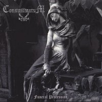 Consummatum Est - Funeral Procession (Reissue 2013) (2005)