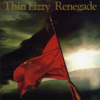 Thin Lizzy - Renegade (Remastered) (2013)