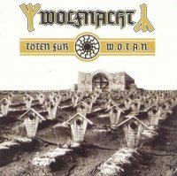 Wolfnacht - Toten Fur W.O.T.A.N (2003)