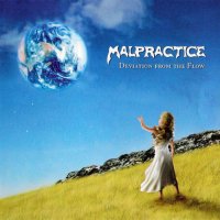 Malpractice - Deviation From The Flow (2005)