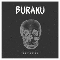 Buraku - Thresholds (2016)
