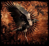 Watch my Fall - Phoenix Rising (2011)