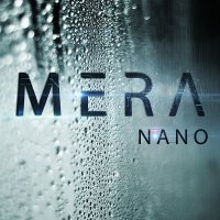 Mera - Nano (2014)