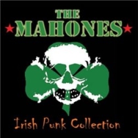 The Mahones - Irish Punk Collection (2008)