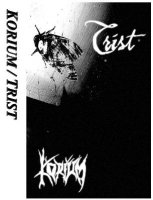 Korium / Trist - Split (2007)