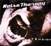 Noise Therapy - Tension (2002)