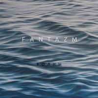 FANTAZM - Волны (2013)