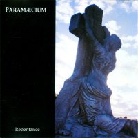 Paramæcium - Repentance (1997)