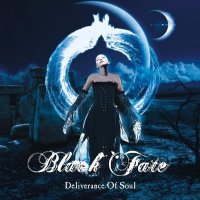 Black Fate - Deliverance Of Soul (2009)