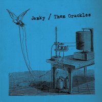 Janky - Them Grackles (2015)