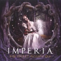 Imperia - Secret Passion (Limited Edition) (2011)  Lossless