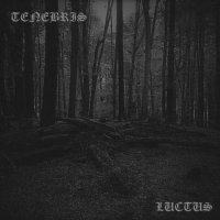 Tenebris - Luctus (2017)