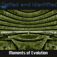 United And Identified - Moments Of Evolution (2014)