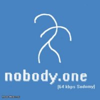 Nobody.One - [64 Kbps Sodomy]