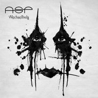 ASP - Wechselbalg (2011)