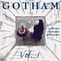 VA - Gotham (Gothic Anthem) Vol. 1 (2007)