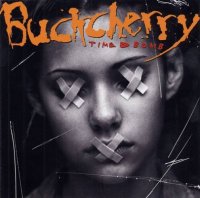 Buckcherry - Time Bomb (2001)